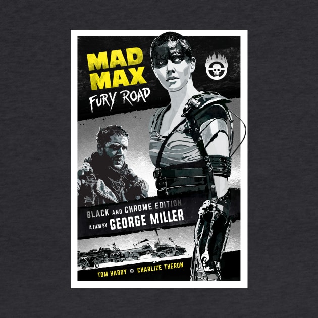 Mad Max: Fury Road alternative movie poster by chrisayerscreative